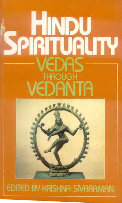 Hindu Spirituality (Vol. 1): Vedas Through Vedanta- Krishna Sivaraman-Biblionepal-Nepal Book Depot