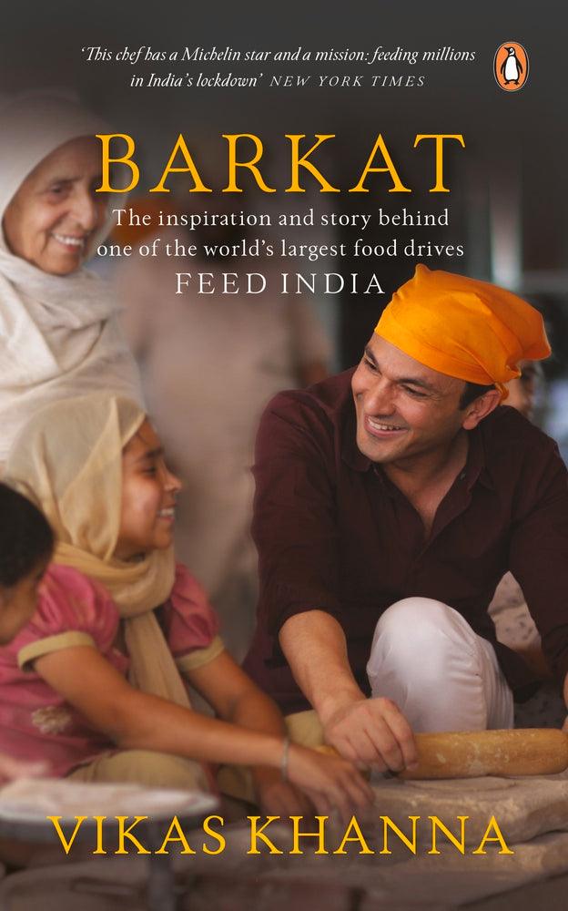 Barkat: The Inspiration and the Story Behind One of the World's Largest Food Drives Feed India (HB) - BIBLIONEPAL
