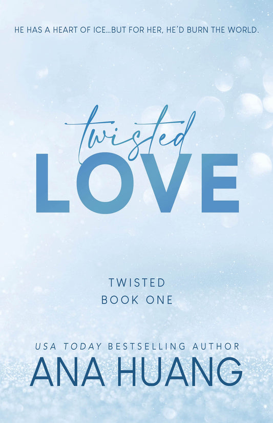 Twisted Love (Twisted #1)