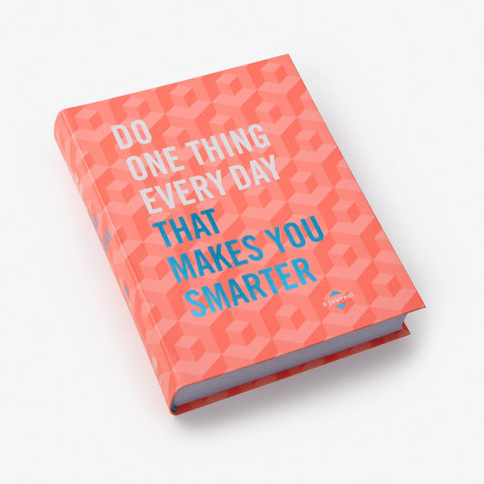 Do One Thing Every Day That Makes You Smarter: A Journal - BIBLIONEPAL