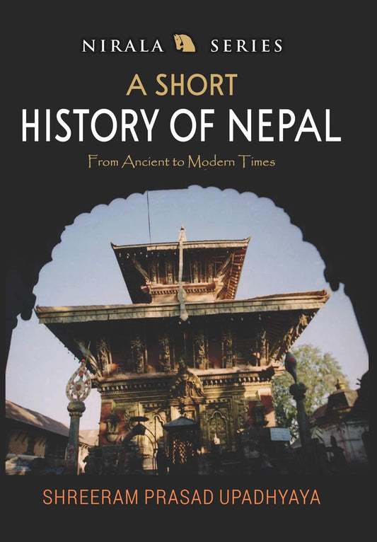 A Short History of Nepal : From Ancient to Modern Times - BIBLIONEPAL
