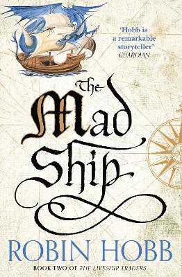 The Mad Ship (The Liveship Traders #2)