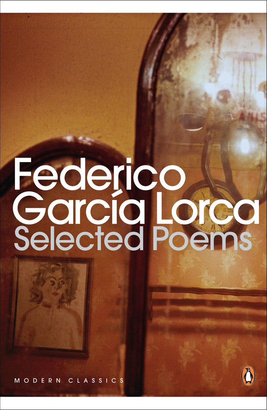 Selected Poems: Federico García Lorca
