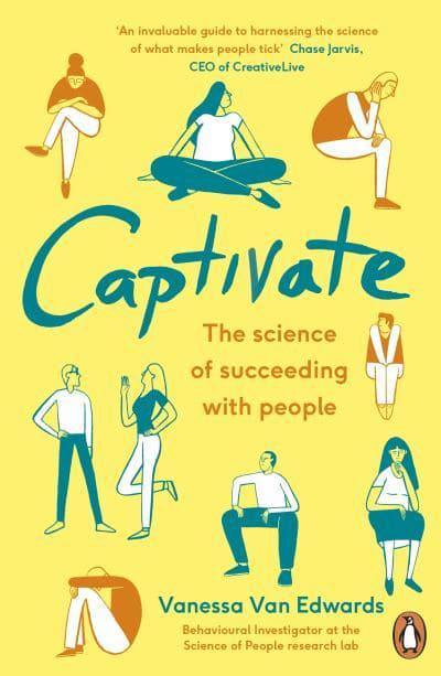 Captivate: The Science of Succeeding with People - BIBLIONEPAL