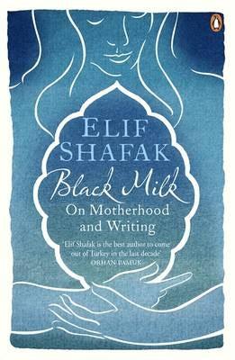 Black Milk: On Motherhood and Writing - BIBLIONEPAL