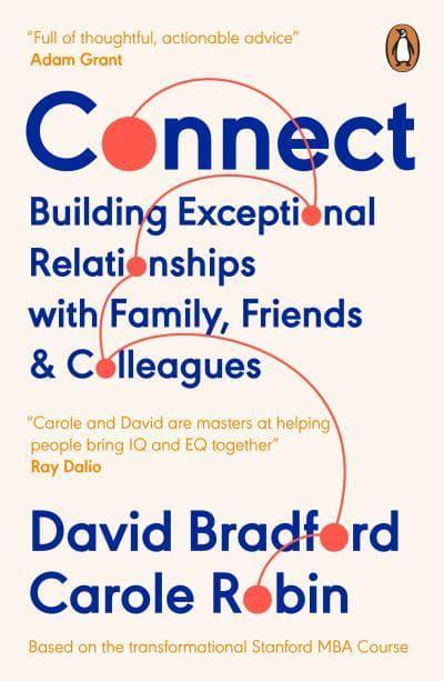 Connect: Building Exceptional Relationships with Family, Friends and Colleagues - BIBLIONEPAL