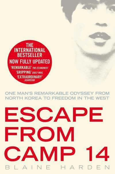 Escape from Camp 14: One Man's Remarkable Odyssey from North Korea to Freedom in the West - BIBLIONEPAL