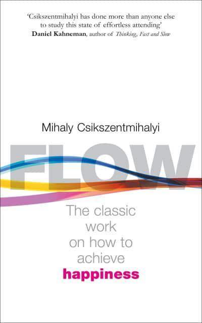 Flow: The Classic Work on How to Achieve Happiness - BIBLIONEPAL