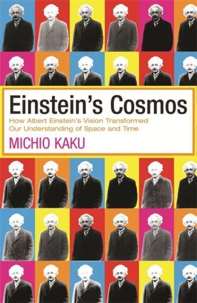 Einstein's Cosmos: How Albert Einstein's Vision Transformed Our Understanding of Space and Time - BIBLIONEPAL
