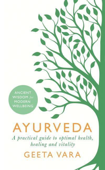Ayurveda: Ancient Wisdom for Modern Wellbeing - BIBLIONEPAL