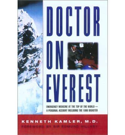 Doctor on Everest: Emergency Medicine at the Top of the World - A Personal Account of the 1996 Disaster - BIBLIONEPAL