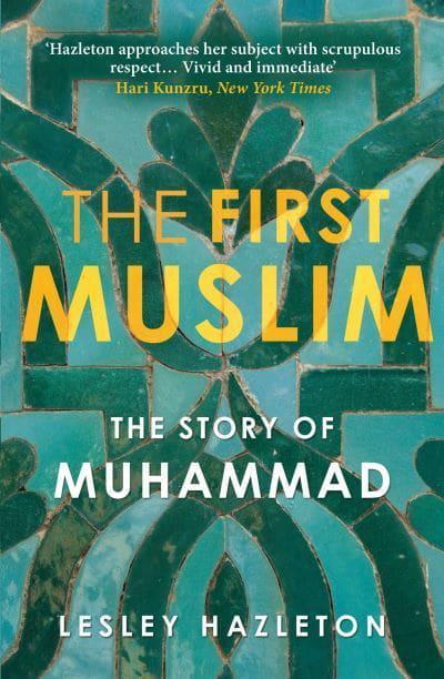 First Muslim : Story of Muhammad: The Story of Muhammad - BIBLIONEPAL