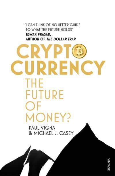 Cryptocurrency: How Bitcoin and Digital Money are Challenging the Global Economic Order - BIBLIONEPAL