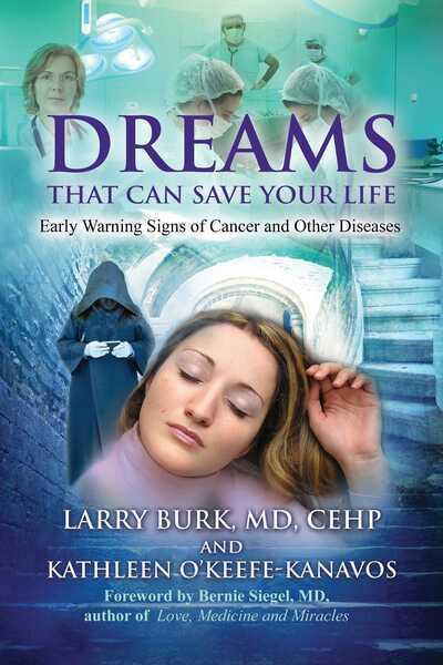 Dreams That Can Save Your Life: Early Warning Signs of Cancer and Other Diseases - BIBLIONEPAL