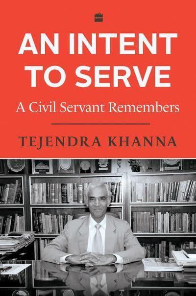 An Intent to Serve: A Civil Servent Remembers - BIBLIONEPAL