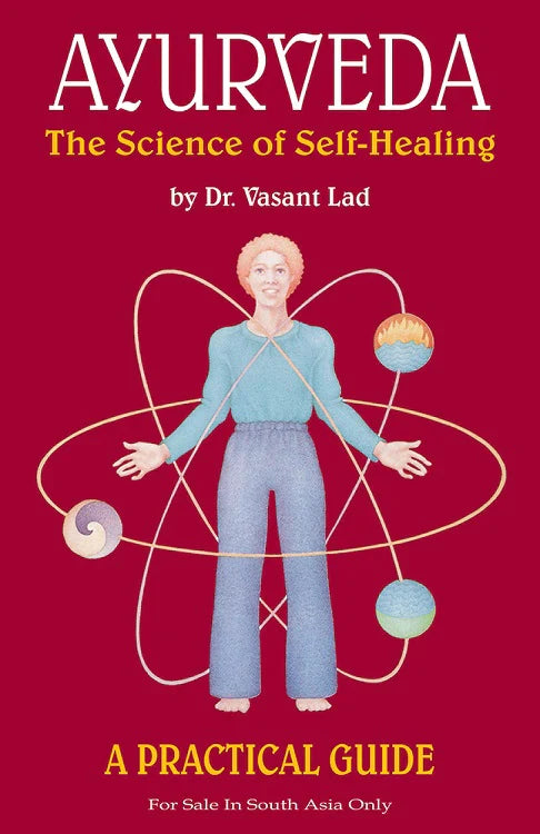 Ayurveda: The Science of Self Healing: A Practical Guide - BIBLIONEPAL