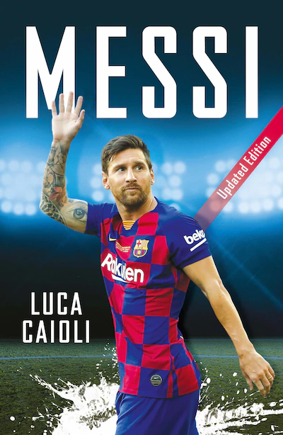 Messi: 2020 Updated Edition