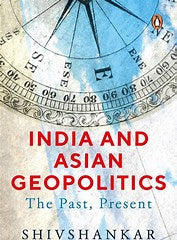 India And Asian Geopolitics