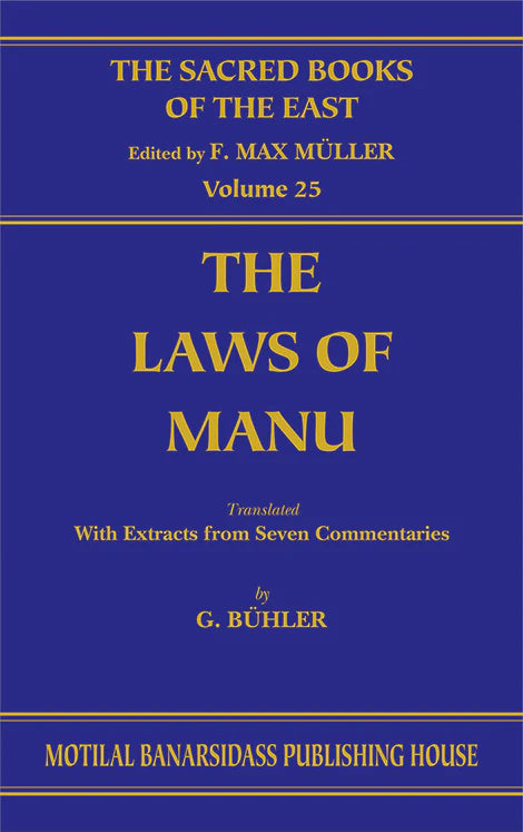The Laws of Manu (SBE Vol. 25): Translated by Various Oriental Scholars - BIBLIONEPAL