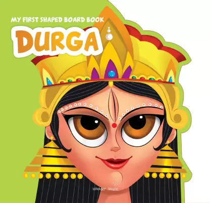 My First Shaped Board Book: Illustrated Goddess Durga