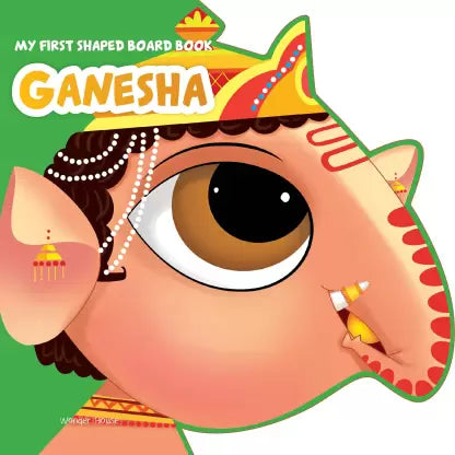 My First Shaped Board Book: Illustrated Lord Ganesha