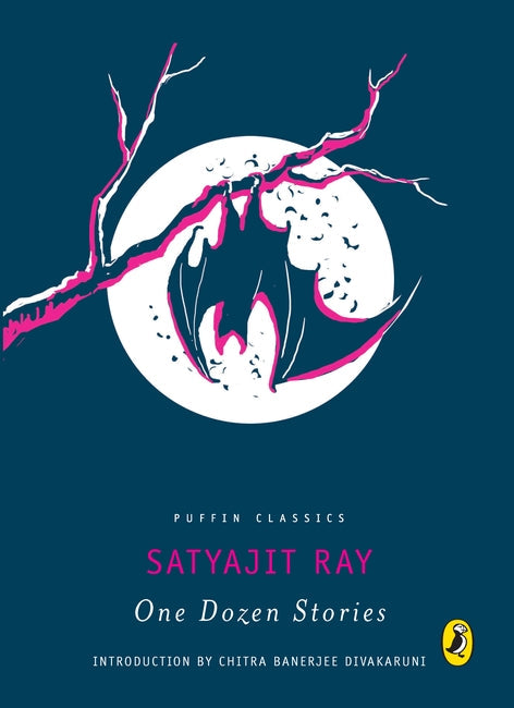 One Dozen Stories: Satyajit Ray