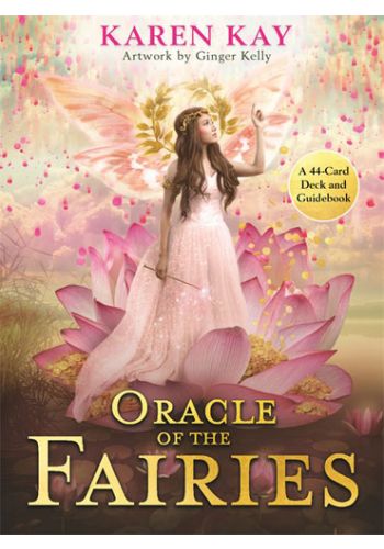 Oracle of the Fairies A 44-Card Deck and Guidebook