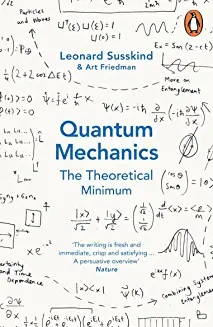 Quantum Mechanics: The Theoretical Minimum