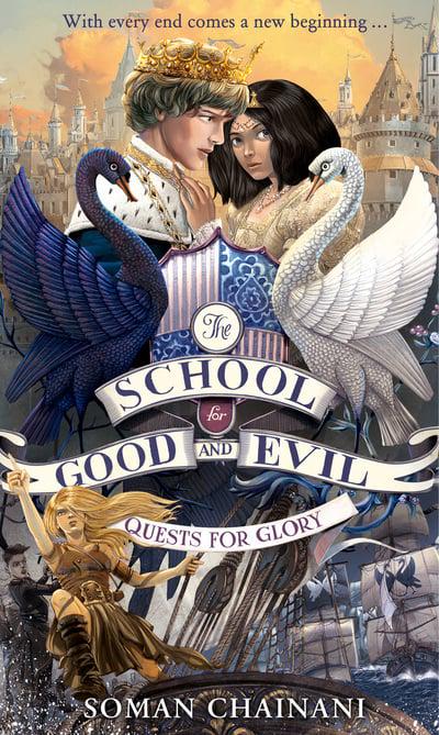 Quests for Glory (The School for Good and Evil #4)