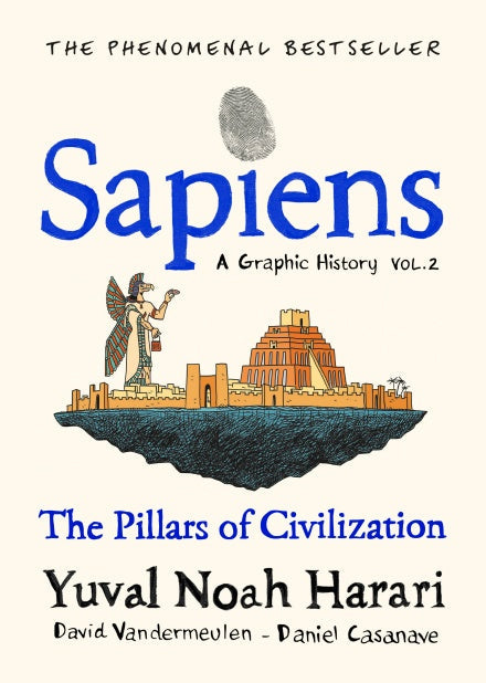 Sapiens A Graphic History, Volume 2 (HB)