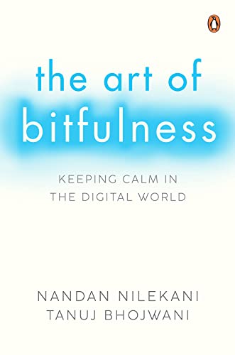 The Art of Bitfulness: Keeping Calm in the Digital World (HB)