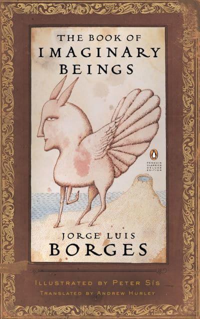The Book of Imaginary Beings by