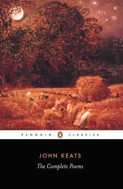 The Complete Poems: John Keats