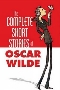 The Complete Stories of Oscar Wilde