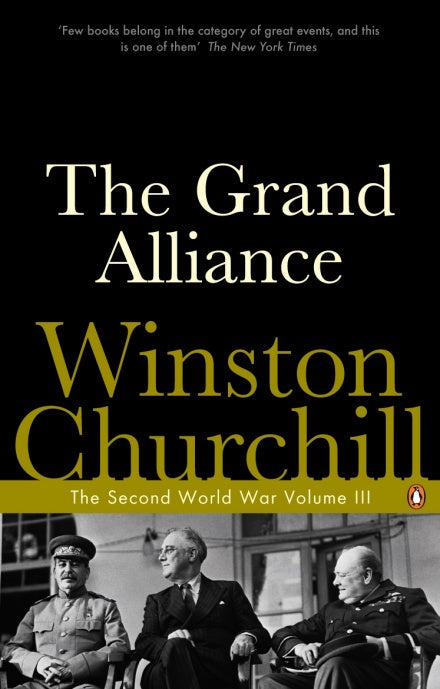 The Grand Alliance : The Second World War (Volume III)