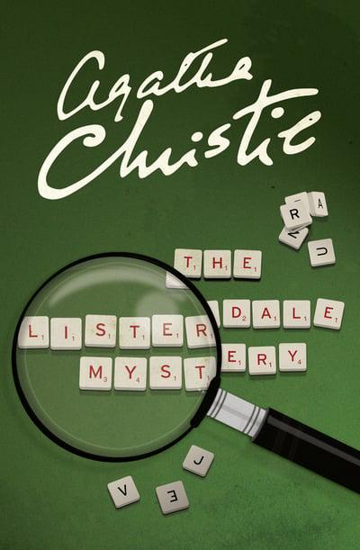 The Listerdale Mystery And Other Stories