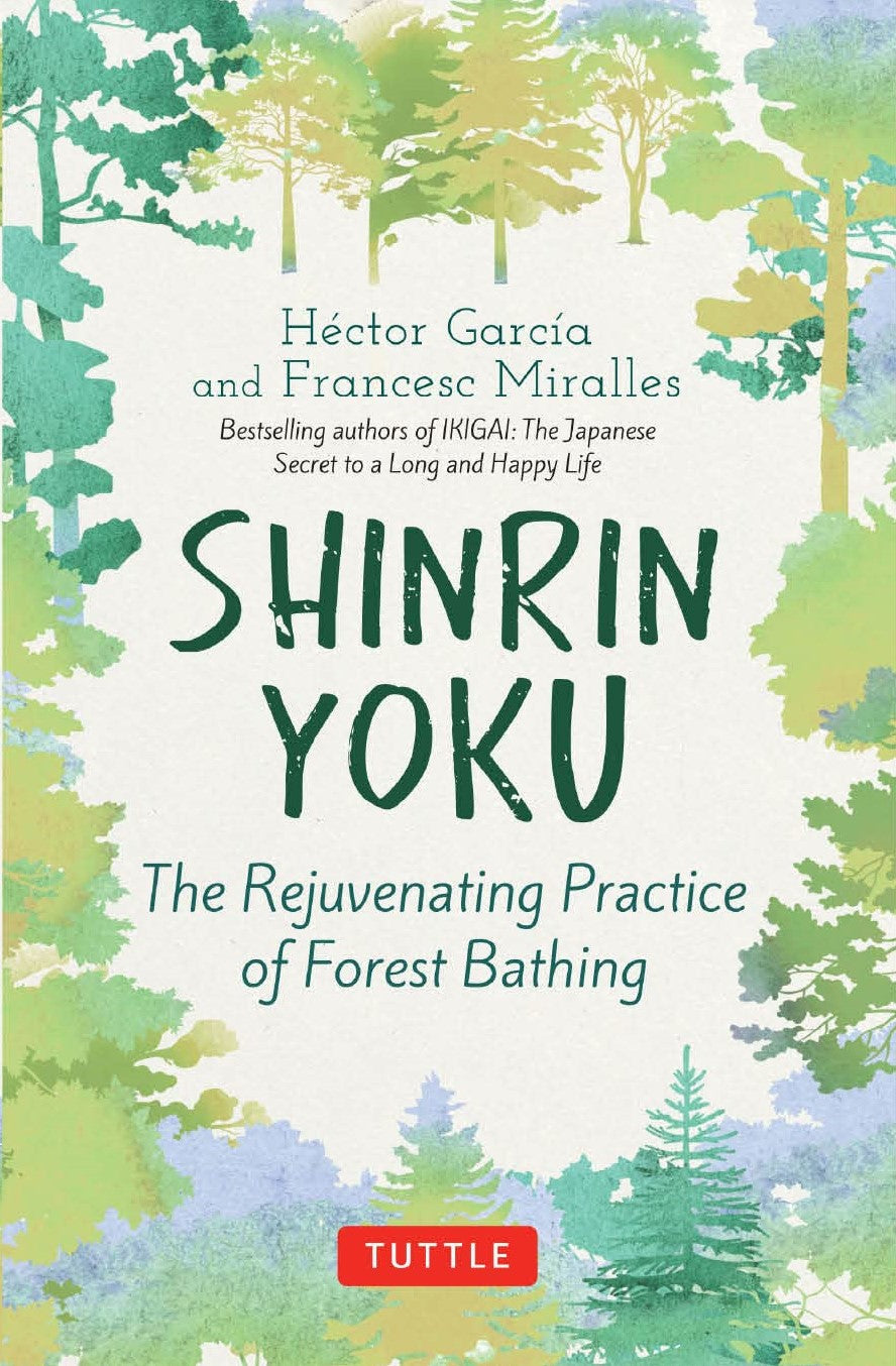 The Rejuvenating Practice of Forest Bathing