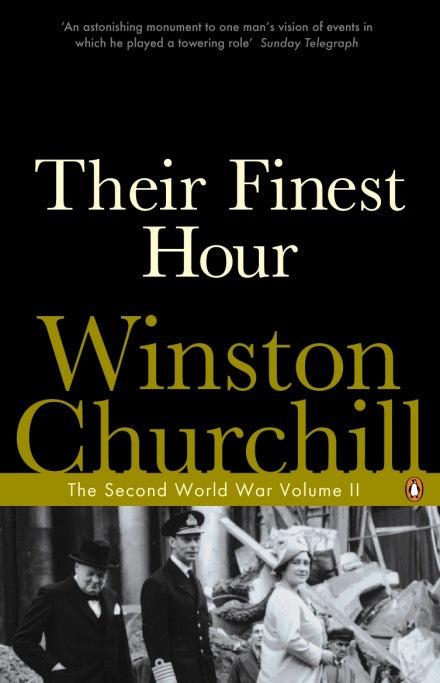 Their Finest Hour: The Second World War (Volume II)