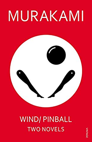 Wind/Pinball: Two Novels