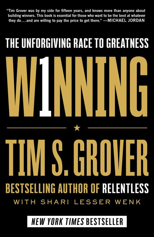 Winning- The Unforgiving Race to Greatness (HB)